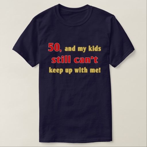 50 Year Old Gag Gift T Shirt Minaze