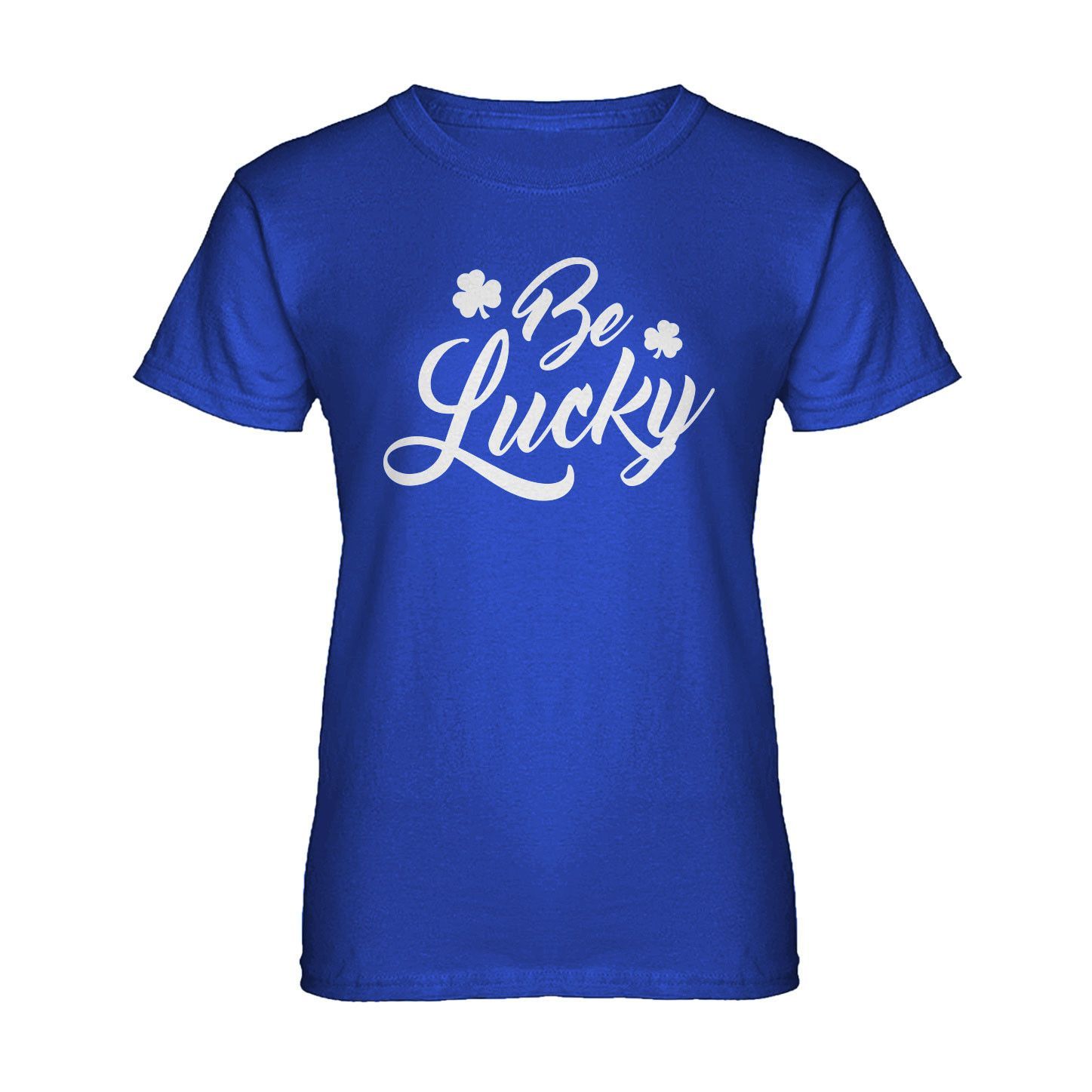 Be Lucky T Shirt