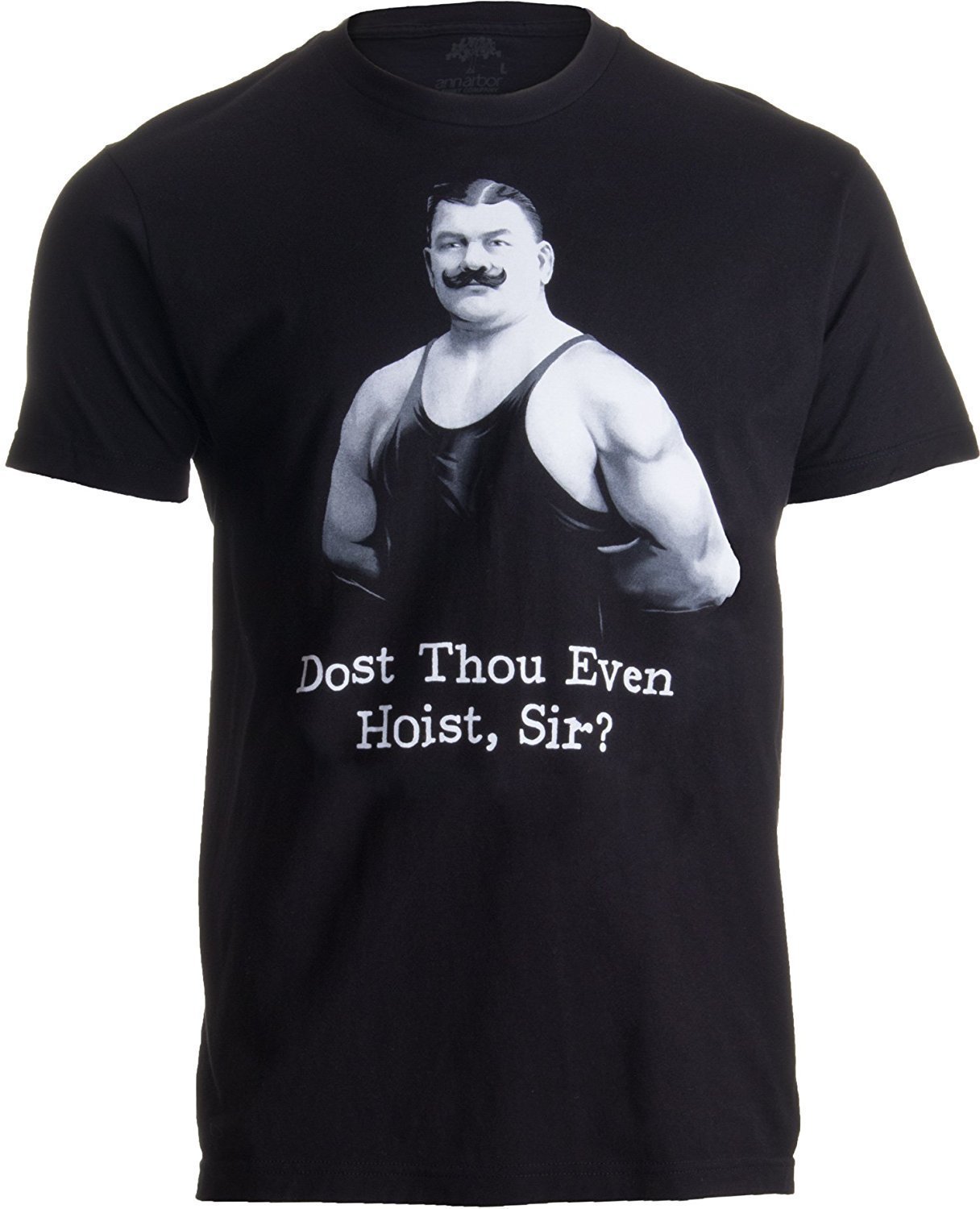  Ann Arbor Co Dost Thou Even Hoist Sir Funny Workout Doth Weight Lifting Gym Lifter T Shirt